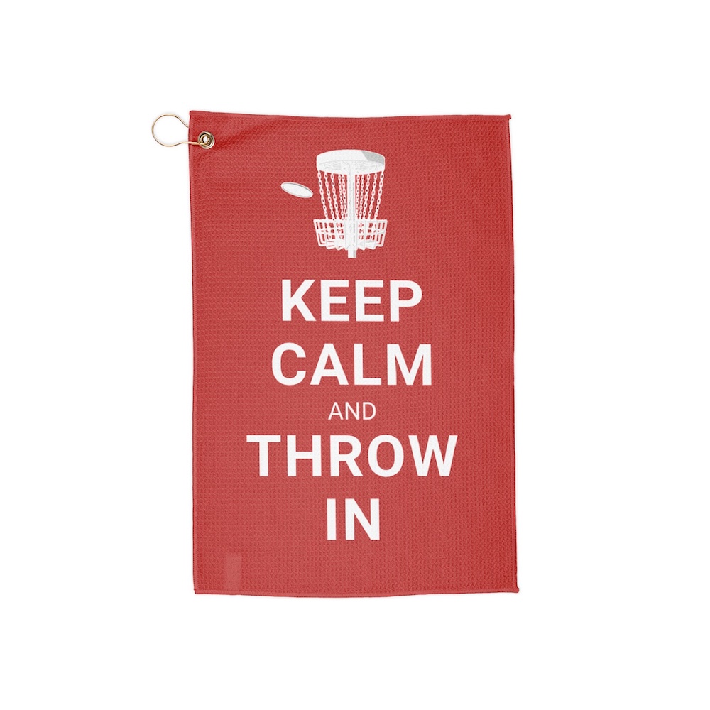 Disc Golf Towel: Keep Calm and Throw In